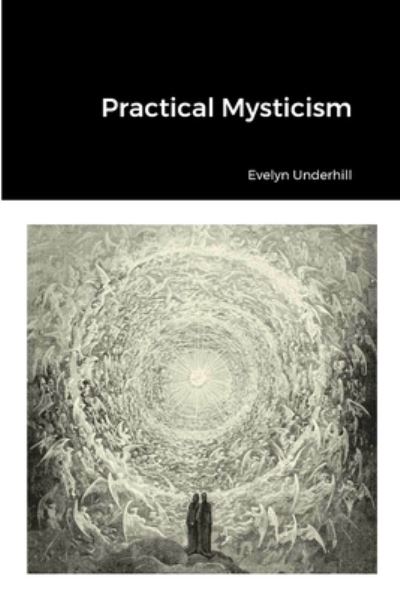 Cover for Evelyn Underhill · Practical Mysticism (Bok) (2023)