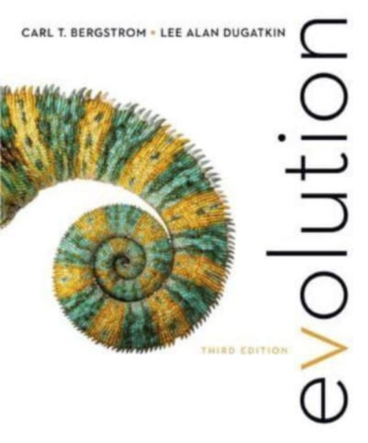 Cover for Bergstrom, Carl T. (University of Washington) · Evolution (Book) [Third edition] (2023)