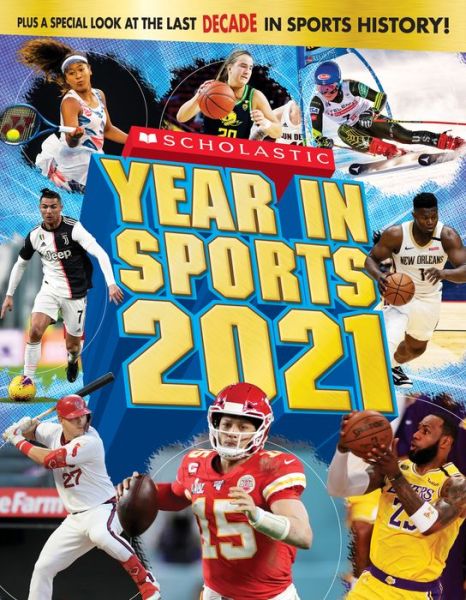 Cover for James Buckley Jr. · Scholastic Year in Sports 2021 (Paperback Book) (2020)