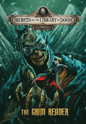Cover for Dahl, Michael (Author) · The Grim Reader - Secrets of the Library of Doom (Paperback Bog) (2022)