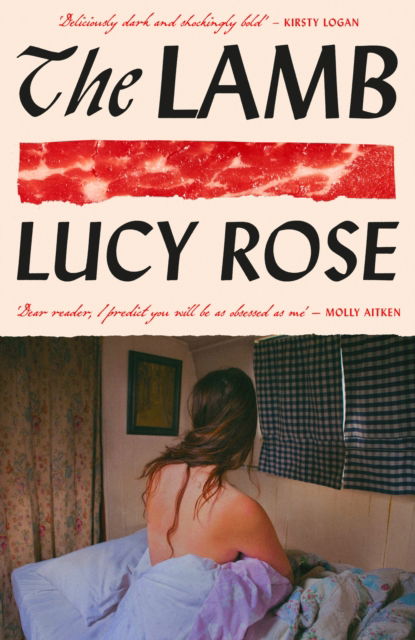 Cover for Lucy Rose · The Lamb: The literary debut of 2025 (Gebundenes Buch) (2025)