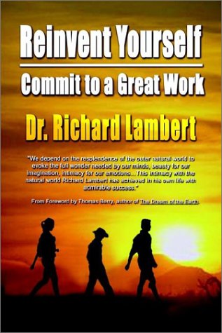 Cover for Dr Lambert · Reinvent Yourself: Commit to a Great Work (Hardcover bog) (2003)