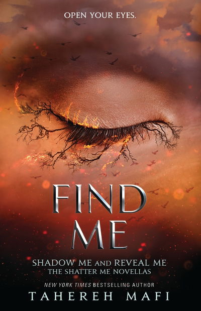 Cover for Tahereh Mafi · Find Me - Shatter Me (Paperback Book) (2019)