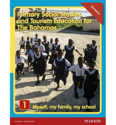Primary Social Studies and Tourism Education for The Bahamas Book 1   new ed - Brother James - Bøker - Pearson Education Limited - 9781405862714 - 17. desember 2012
