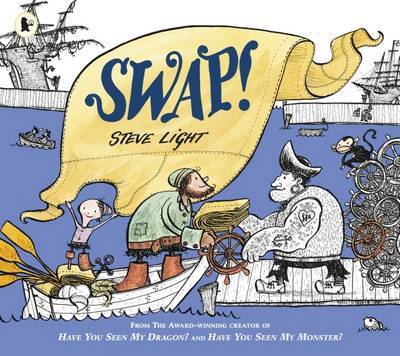 Cover for Steve Light · Swap! (Paperback Book) (2017)