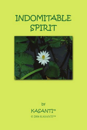 Cover for Kasanti (Tm) · Indomitable Spirit (Pocketbok) (2006)
