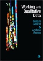 Cover for William Gibson · Working with Qualitative Data (Hardcover bog) (2009)