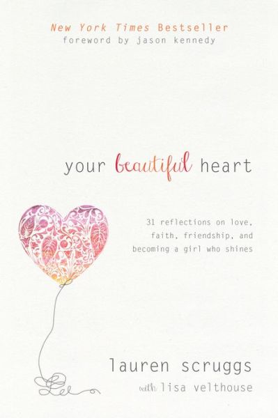 Cover for Lisa Velthouse · Your Beautiful Heart (Pocketbok) (2015)