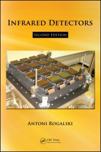 Cover for Antonio Rogalski · Infrared Detectors (Hardcover Book) (2010)