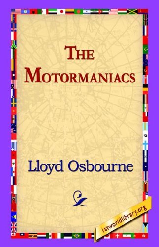 Cover for Lloyd Osbourne · The Motormaniacs (Inbunden Bok) (2006)