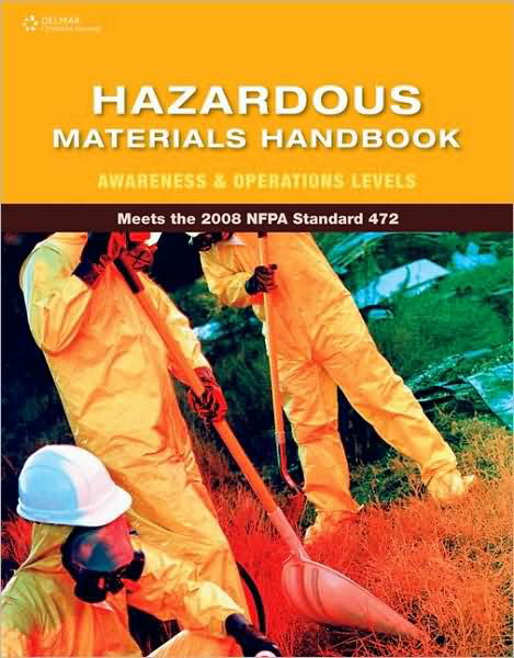 Cover for Delmar Cengage Learning · Hazardous Materials Handbook: Awareness and Operations Levels (Paperback Book) (2008)
