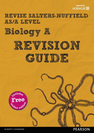 Cover for Gary Skinner · Pearson REVISE Salters Nuffield AS/A Level Biology: Revision Guide inc online edition - 2025 and 2026 exams - Pearson Revise (Bog) (2016)