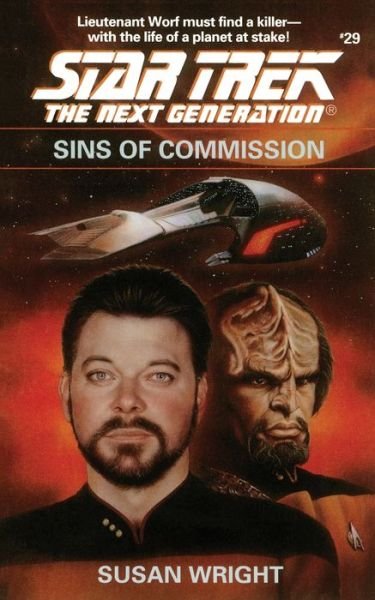 Cover for Susan Wright · Star Trek: The Next Generation: Sins of Commission (29) (Paperback Book) (2011)