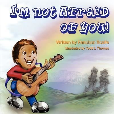 Cover for Fanchon · I'm Not Afraid of You! (Pocketbok) (2011)