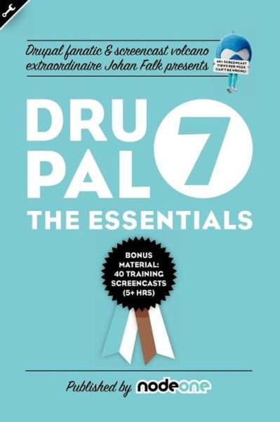 Cover for Johan Falk · Drupal 7: the Essentials (Paperback Bog) (2011)