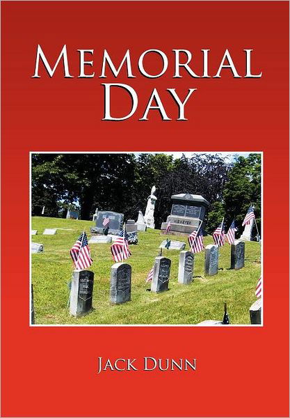 Cover for Jack Dunn · Memorial Day (Gebundenes Buch) (2011)