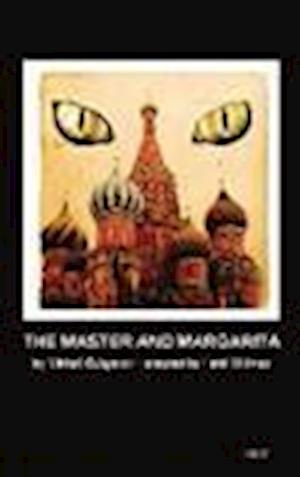 Cover for Mikhail Afanasevich Bulgakov · The Master and Margarita (MISC) (2013)