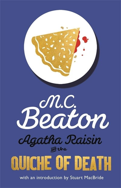 Cover for M.C. Beaton · Agatha Raisin and the Quiche of Death - Agatha Raisin (Hardcover Book) (2020)