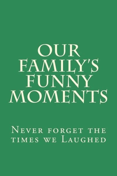 Cover for Ginger · Our Family's Funny Moments (Paperback Bog) (2012)