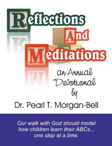 Cover for Pearl Bell · Reflections and Meditations: an Annual Devotional (Paperback Book) (2013)