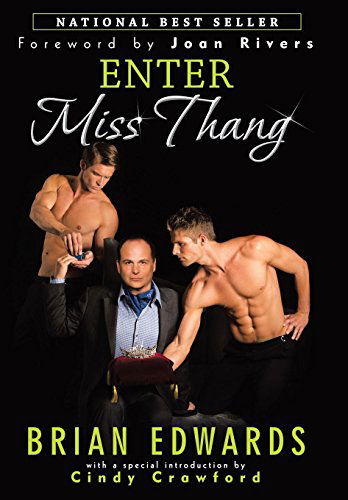 Cover for Brian Edwards · Enter Miss Thang (Inbunden Bok) (2013)