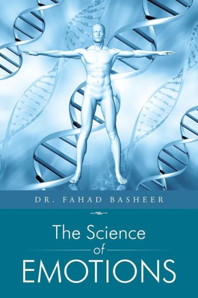 Cover for Fahad Basheer · The Science of Emotions (Paperback Book) (2015)