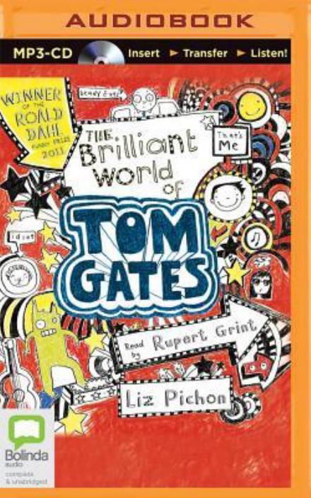 Cover for Liz Pichon · The Brilliant World of Tom Gates (MP3-CD) (2015)