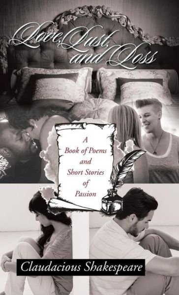 Cover for Claudacious Shakespeare · Love, Lust, and Loss (Hardcover Book) (2016)