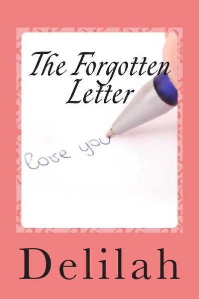 Cover for Delilah Fondren · The Forgotten Letter (Love Lines) (Volume 1) (Paperback Book) (2014)