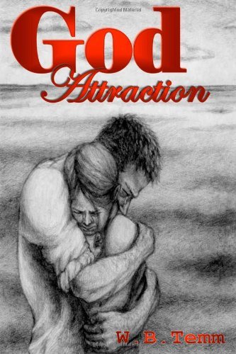 Cover for Wb Temm · God Attraction (Taschenbuch) (2013)