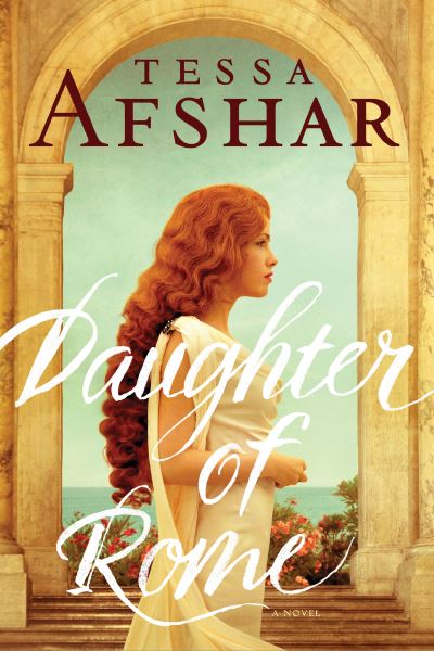 Cover for Tessa Afshar · Daughter of Rome (Paperback Book) (2020)