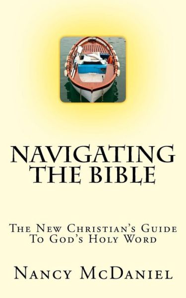 Cover for Nancy McDaniel · Navigating the Bible (Pocketbok) (2014)