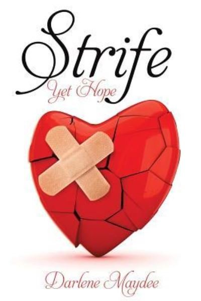 Darlene Maydee · Strife (Paperback Book) (2015)