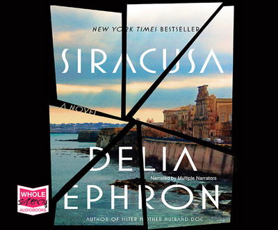 Cover for Delia Ephron · Siracusa (Audiobook (CD)) [Unabridged edition] (2017)