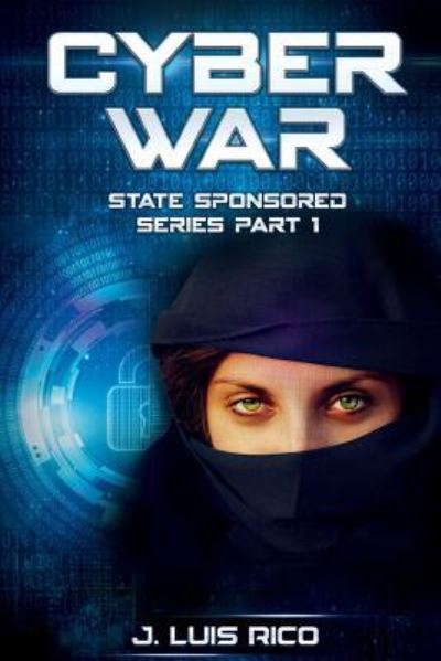 Cover for J Luis Rico · Cyber War (Pocketbok) (2016)