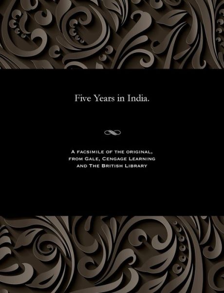 Cover for Henry Edward Fane · Five Years in India. (Paperback Bog) (1901)