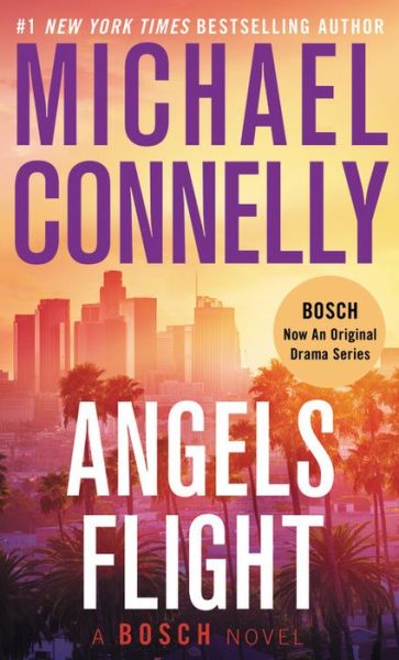 Cover for Michael Connelly · Angels Flight - A Harry Bosch Novel (Paperback Book) (2018)