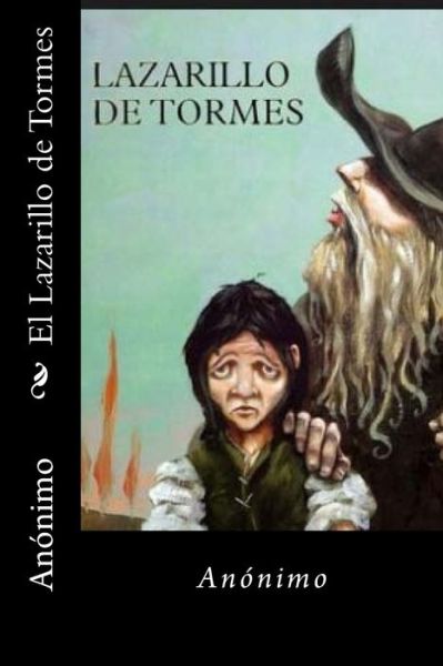 Cover for Anonimo · El Lazarillo de Tormes (Paperback Book) [Spansih edition] (2016)