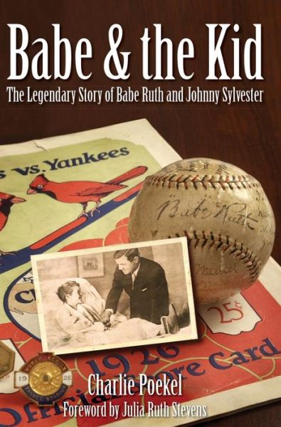 Cover for Charlie Poekel · Babe &amp; the Kid (Hardcover Book) (2007)