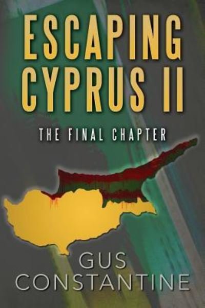Cover for Gus Constantine · Escaping Cyprus II (Taschenbuch) (2016)
