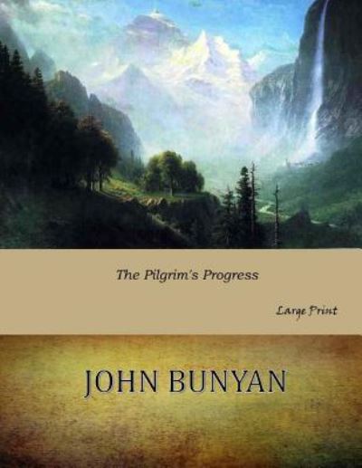 Cover for John Bunyan · The Pilgrim's Progress (Paperback Book) (2017)