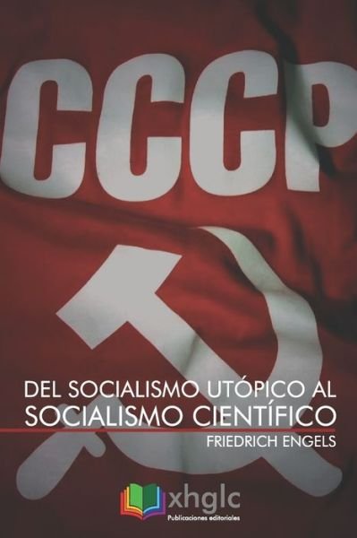 Cover for Friedrich Engels · Del socialismo utópico al socialismo científico (Taschenbuch) (2017)