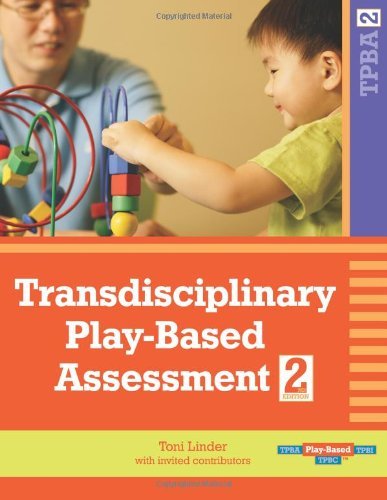 Cover for Toni W. Linder · Transdisciplinary Play-based Assessment (Spiral Book) [2 Revised edition] (2008)