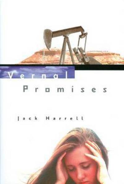 Cover for Jack Harrell · Vernal promises (Book) (2003)