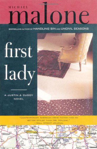 Cover for Michael Malone · First Lady: a Novel (Pocketbok) (2002)