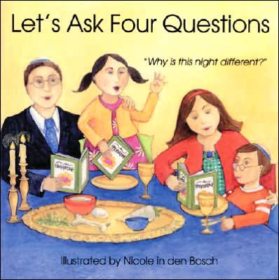 Cover for Madeline Wikler · Let's Ask Four Questions (Hardcover Book) (2001)