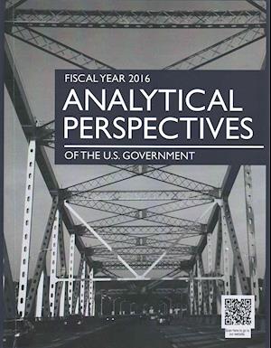 Cover for Office of Management and Budget · Analytical Perspectives, Fiscal Year 2016, Budget of the United States Government (Paperback Book) (2015)