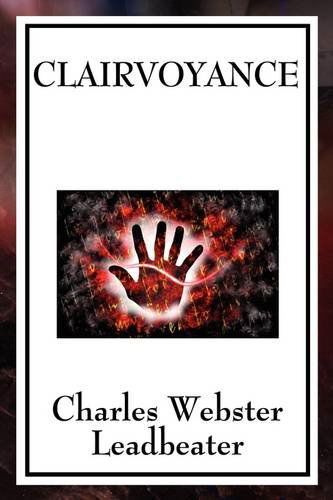 Cover for Charles Webster Leadbeater · Clairvoyance (Taschenbuch) (2009)