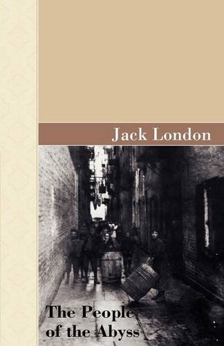 Cover for Jack London · The People of the Abyss (Gebundenes Buch) (2009)