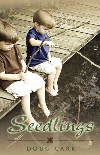 Cover for Doug Carr · Seedlings (Paperback Book) (2008)